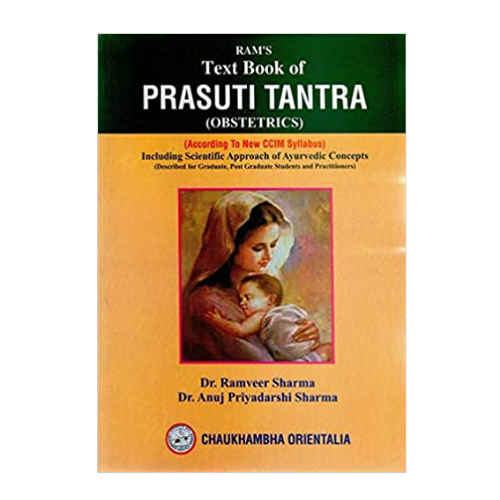 Text Book of Prasuti Tantra Obstetrics Including Scientific