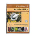 A Text Book of Rasashastra ( According to New Revised CCIM Syllabus) By Dr. P. Sekhar Reddy