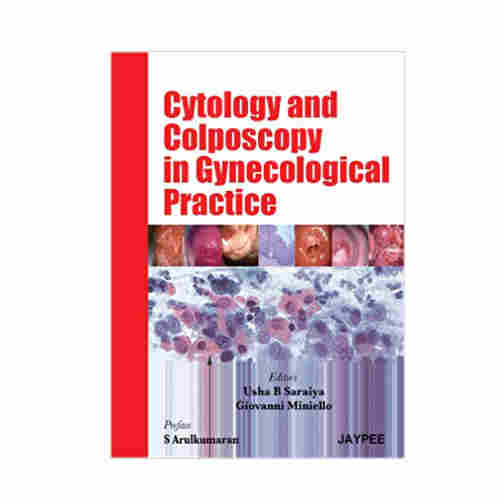 Cytology And Colposcopy In Gynecological Practice By Usha B. saraiya