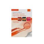 Pickard's Guide to Minimally Invasive Operative Dentistry 10th edition