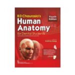 Chaurasia'S Human Anatomy For Dental Students 4th edition by Krishna Garg