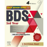 Quick Review Series for BDS 3rd Year 4/e 2022 by Jyostna Rao