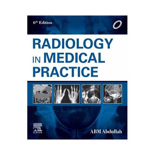 Radiology In Medical Practice 6th edition by ABM Abdullah