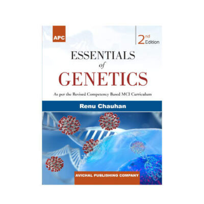 Essentials of Genetics 2nd edition by Renu Chauhan