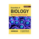 Essentials Of Biology For Paramedical Courses 1st Edition By Dr. Pushpalatha M
