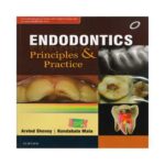 Endodontics Principles and Practice Edition :1st edition by Arvind Shenoy