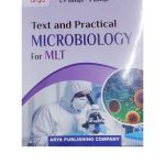 Text And Practical Microbiology For MLT 4/e 2024 by C P Baveja