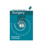 Taylor's Recent Advances in Surgery- (Vol 40) 2022 by Michael Douek