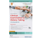 CBS Handbook On Clinical Examination & History Taking A Nursing Approach 2/e 2023 Babita Sood