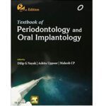 Textbook of Periodontology and Oral Implantology by Nayak