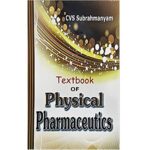 Textbook of Physical pharmaceutics By CVS Subrahmanyam