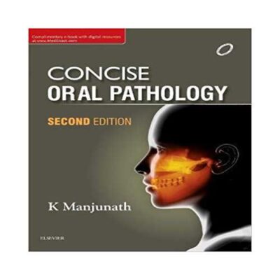 Concise Oral Pathology by K Manjunath 2nd edition