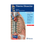 Thieme Dissector Upper Limb and Thorax (Vol 1 with Access code) by Vishram Singh