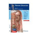 Thieme Dissector Abdomen and Lower Limb (Vol 2 with Access code) by Vishram Singh