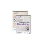 Postgraduate Dermatology 1/e 2022 (2 Vols) By Koushik Lahiri