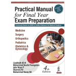 Practical Manual For Final Year Exam Preparation 4/e 2022 By Ali M Liyakkath