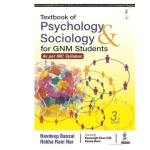 Textbook of Psychology & Sociology for GNM Students 3/e 2023 (INC Syllabus) by Navdeep Bansal