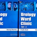 Urology Ward Clinic (Part 1&2) by Pratik Shah & Neeraj Sharma