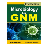 Microbiology for GNM 2ed by Arun Kumar Murugan