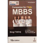 Companion For Final MBBS 16/e 2025 Singi Yatiraj