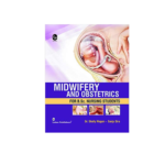 Midwifery And Obstetrics For BSc. Nursing Students By Dr Shally Magon