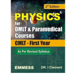 Physics For DMLT & Paramedical Courses (CMLT-First Year)  (Dr. I. Clement) 2nd edition