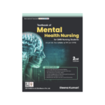 Textbook of Mental Health Nursing for GNM Nursing Students by Ms Eleena Kumari