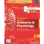 BD Chaurasia's Applied Anatomy and Physiology for BSc Nursing Students 2/e 2024 by Edited by Dr Krishna Garg
