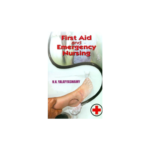 First Aid and Emergency Nursing By NN Yalayyaswamy