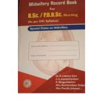Midwifery Record Book For B.Sc /P.B.B.Sc Nursing 2/e 2022 by Dr. R Lakshmi Devi