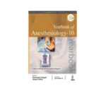 Yearbook of Anesthesiology-10 by Raminder Sehgal