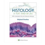 Histology: A Text and Atlas: with Correlated Cell and Molecular Biology 9/e 2023 by Dr. Wojciech Pawlina MD FAAA