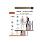 Crack the Medicine @ First Attempt 1st/2022 (2 Vols) By Gireesh Kumar K P