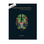 Cognitive Neurological Examination: A Clinico-Anatomical Approach, 2/e By James Jose