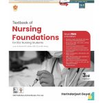 Textbook of Nursing Foundations for BSc Nursing I & II Semester 3/e 2025 by Dr Harinderjeet Goyal