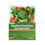 Applied Nutrition and Dietetics by Dr. S Kamalam