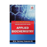 Solved Question Bank Applied Biochemistry Bsc Nursing (semester 2)