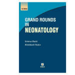 Grand Rounds in Neonatology by Srinivas Murki