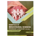 Essentials of Behavioural Sciences Psychology & Sociology for GNM by Dr I. Clement