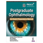 Postgraduate Ophthalmology 1/e 2023 By Prafulla Kumar Maharana
