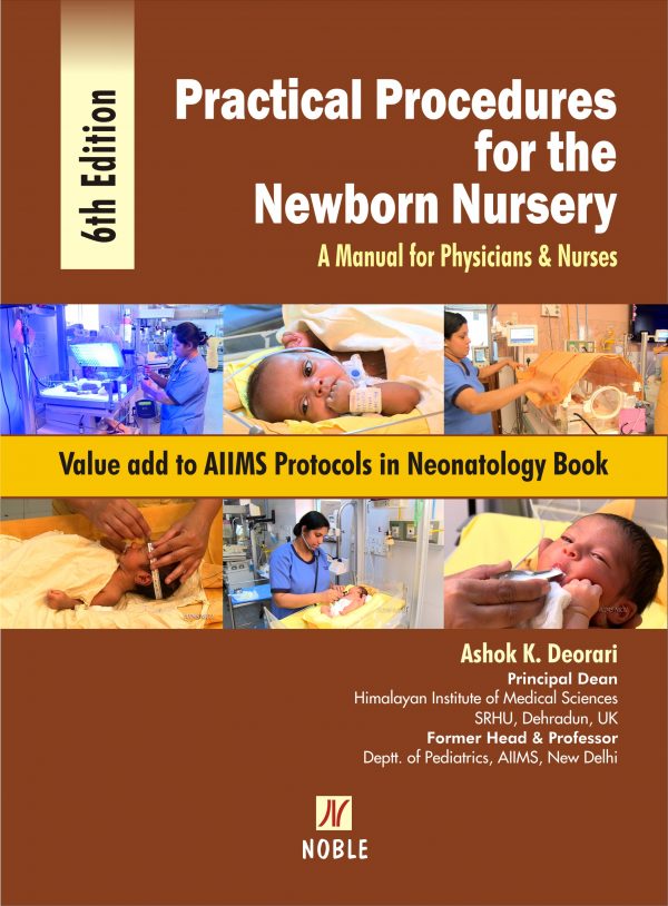 Practical Procedures for the Newborn Nursery (A Manual for Physicians and Nurses) By Ashok K