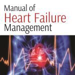 Manual of Heart Failure Management 1/E 2021 By Harikrishnan S