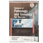 Textbook of Pathology and Genetics for Nurses 2/e RP 2024by Ramadas Nayak