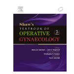Shaw's Textbook of Operative Gynecology 7th/e 2013 By Marcus E Setchell