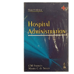 Hospital Administration By C M Francis, Mario C de Souza 3/e 2025
