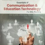 Essentials of Communication & Education Technology for Bsc Nursing 2/E(2022) by Gopichandra N L