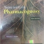 Trease and Evans' Pharmacognosy 16e By Wiiliam C Evans