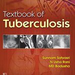 Textbook of Tuberculosis (PB 2023) By Sunnam Satyasri