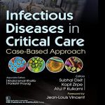 Infectious Diseases in Critical Care 2022 By Subhal Dixit