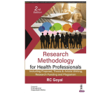 Research Methodology for Health Professionals: 2/e 2023 By RC Goyal